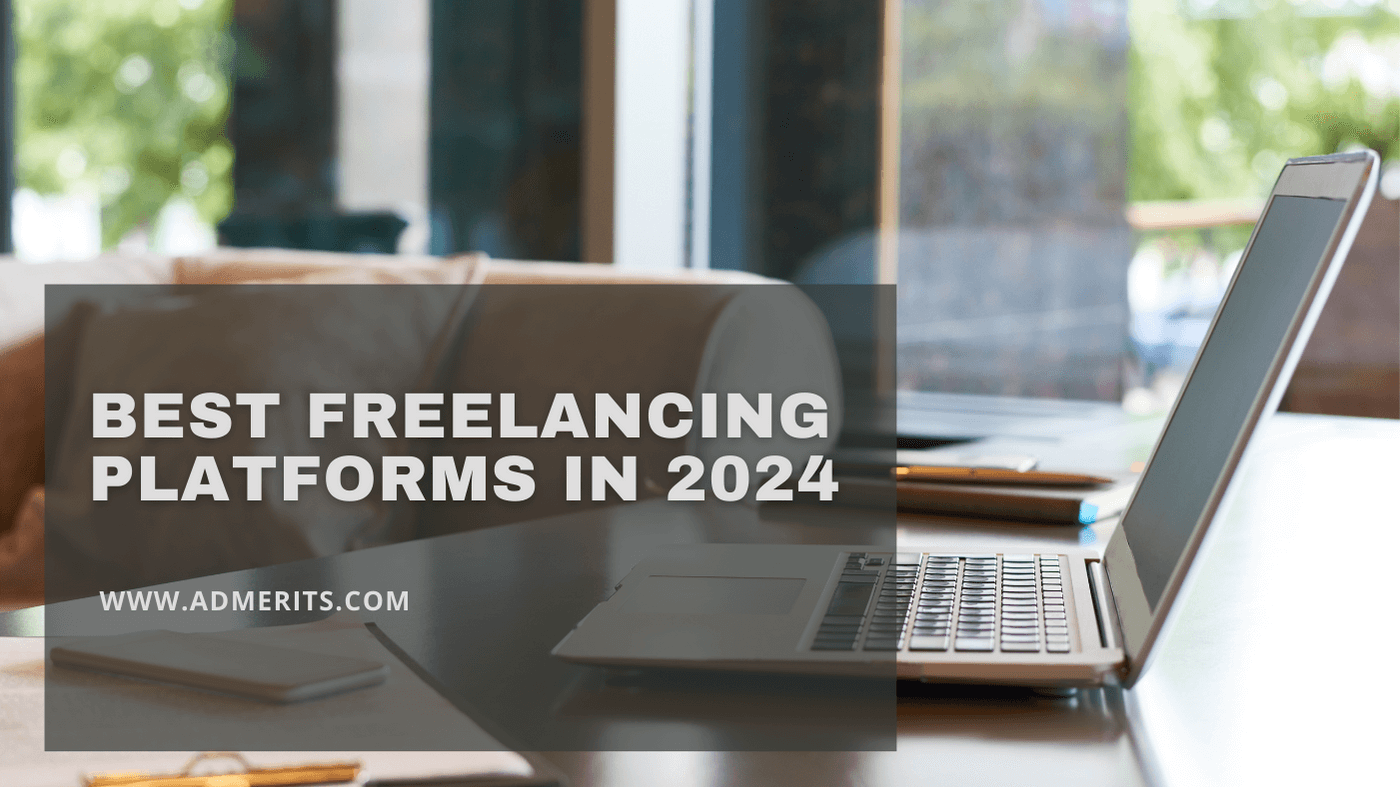 Best Freelancing Platforms in 2024